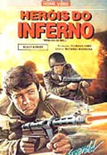 Heróis do Inferno (Eroi all'inferno)