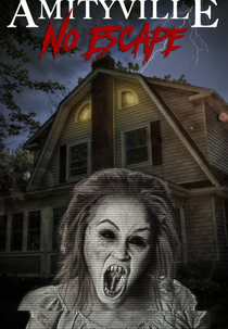Amityville: No Escape (Amityville: No Escape)