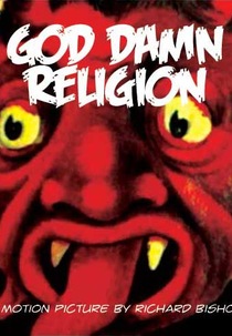 God Damn Religion (God Damn Religion)