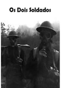 Os Dois Soldados (Os Dois Soldados)