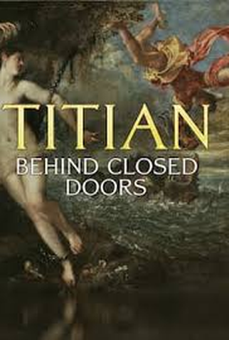 Poster 1 de Filme Titian - Behind Closed Doors (2020)