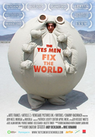 The Yes Men Fix the World (The Yes Men Fix the World)