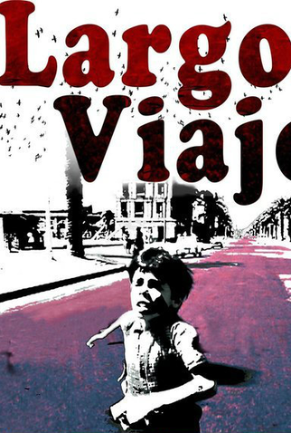 Poster 1 de Filme Largo viaje  (1967)