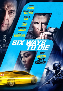 6 Ways to Die (6 Ways to Die)