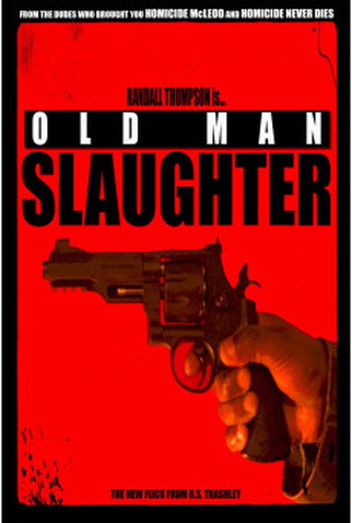 Poster 1 de Filme Old Man Slaughter (2024)