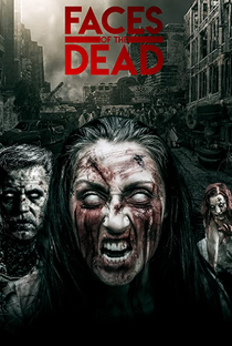 Faces of the Dead - Poster / Capa / Cartaz - Oficial 1