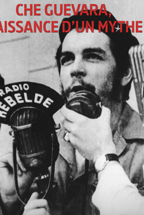 Che Guevara – Além do Mito - Poster / Capa / Cartaz - Oficial 1
