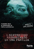 O Misterioso Assassinato de Uma Família