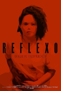 Reflexo - Poster / Capa / Cartaz - Oficial 1