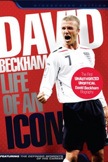 David Beckham: A Vida de Um Ícone (David Beckham: Life Of An Icon)
