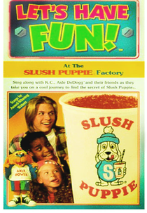 Let’s Have Fun! At the Slush Puppie Factory (Let’s Have Fun! At the Slush Puppie Factory)