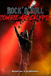 Rock N Roll Zombie Apocalypse - Poster / Capa / Cartaz - Oficial 1