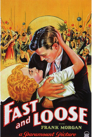 Poster 1 de Filme Fast and Loose (1930)