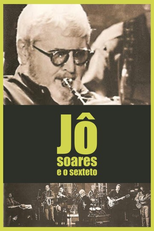 Jô Soares e o Sexteto (Jô Soares e o Sexteto)