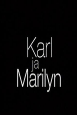 Karl e Marilyn (Karl ja Marilyn)