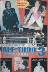 3º Campeonato Aberto de Free Style - Vale Tudo Nacional (III Campeonato Aberto de Free Style - Vale Tudo Nacional 3)