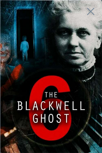  de Filme The Blackwell Ghost 6 (2022)