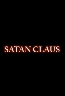 Satan Claus - Poster / Capa / Cartaz - Oficial 1