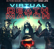 Virtual Death Match