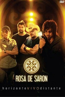 Rosa de Saron - Horizonte Vivo Distante - Poster / Capa / Cartaz - Oficial 1
