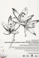 Segundo Movimento para Piano e Costura (Segundo Movimento para Piano e Costura)