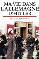 Minha Vida na Alemanha de Hitler (MA VIE DANS L`ALLEMAGNE D`HITLER)