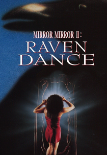 Reflexo do Demônio 2 (Mirror Mirror 2: Raven Dance)