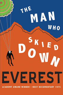 The Man Who Skied Down Everest - Poster / Capa / Cartaz - Oficial 4