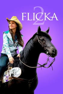 Flicka 2 - Amigos Para Sempre - Poster / Capa / Cartaz - Oficial 2