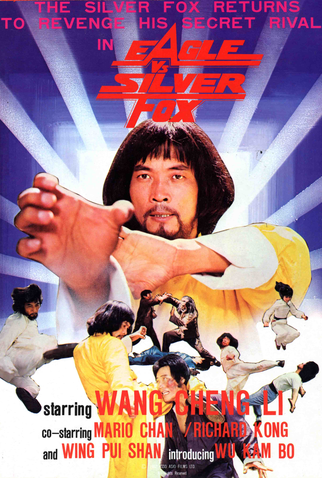 Poster 2 de Filme Eagle vs. Silver Fox (1980)