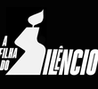 A Filha do Silencio