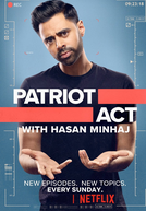 Patriot Act with Hasan Minhaj (2ª Temporada) (Patriot Act with Hasan Minhaj (Season 2))