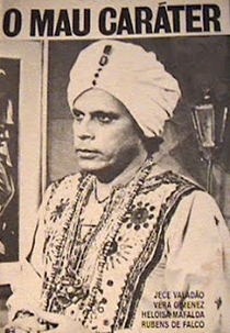 O Mau-Caráter (O Mau Caráter)