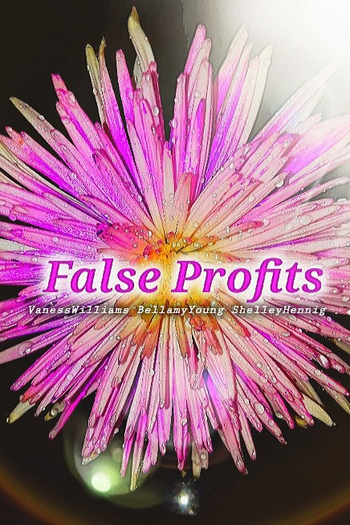 Poster de Série False Profits (1ª Temporada) (2018)