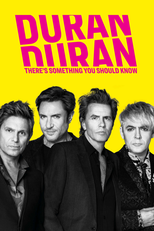 Duran Duran: There's Something You Should Know (Duran Duran: There's Something You Should Know)