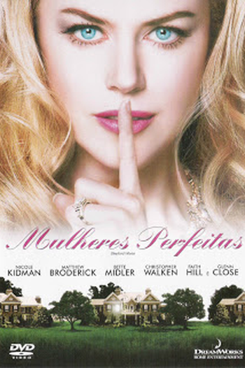  de Filme Mulheres Perfeitas (2004)