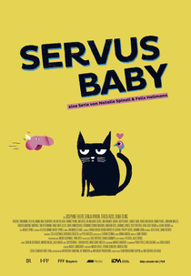 Servus Baby (Servus Baby)