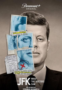 JFK: What the Doctors Saw (JFK: What the Doctors Saw)