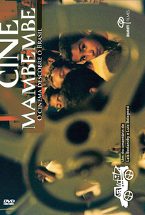 Cine Mambembe - O Cinema Descobre o Brasil - Poster / Capa / Cartaz - Oficial 1