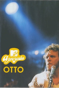 MTV Apresenta: Otto - Poster / Capa / Cartaz - Oficial 1