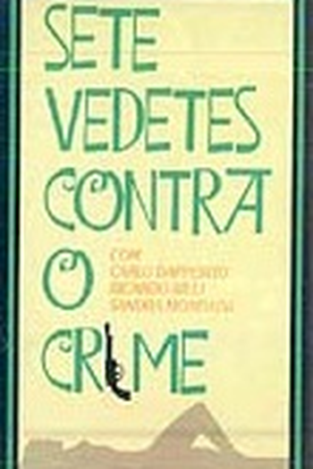 Poster de Filme Sete Vedetes Contra o Crime (1961)