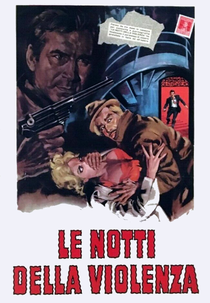 Night of violence (La notti della violenza)