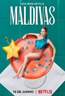 Maldivas (1ª Temporada) - Poster / Capa / Cartaz - Oficial 5