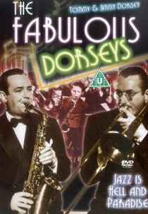 Os Fabulosos Dorseys (The Fabulous Dorseys)