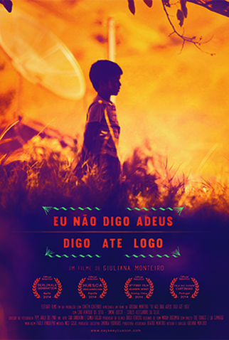 Poster 1 de Curta Eu não digo adeus, digo até logo (2014)