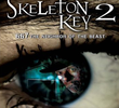 Skeleton Key 2: 667 The Neighbor of the Beast