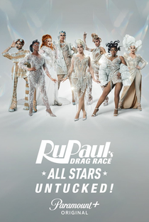 RuPaul's Drag Race: All Stars: Untucked (7ª Temporada) - Poster / Capa / Cartaz - Oficial 2