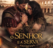 O Senhor e a Serva 
