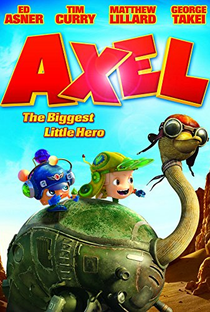 Axel: O Pequeno Grande Herói - Poster / Capa / Cartaz - Oficial 1