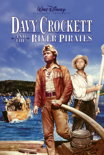 Davy Crockett e os Piratas do Rio - Poster / Capa / Cartaz - Oficial 3